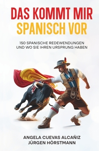 Das kommt mir Spanisch vor