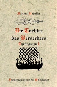 Tyrfingsaga / Die Tochter des Berserkers