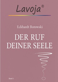 Lavoja - der Ruf der Seele