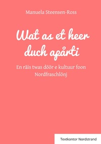 Wat as et heer duch apårti