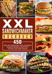 XXL Sandwichmaker Kochbuch