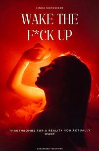 Wake The F*ck Up