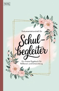 Dokumentationsheft für Schulbegleiter