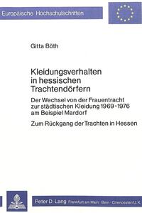 Kleidungsverhalten in hessischen Trachtendoerfern