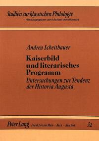 Kaiserbild und literarisches Programm