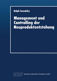 Management und Controlling der Neuproduktentstehung