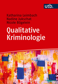 Qualitative Kriminologie
