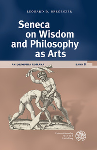 Seneca on Wisdom and Philosophy as Arts