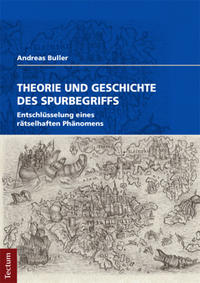 Theorie und Geschichte des Spurbegriffs