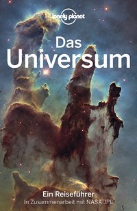 LONELY PLANET Reiseführer Das Universum