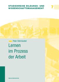 Lernen im Prozess der Arbeit