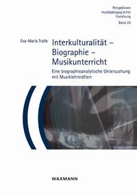 Interkulturalität – Biographie – Musikunterricht