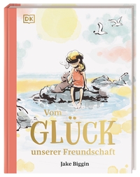 Vom Glück unserer Freundschaft