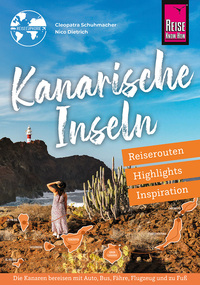 Reiseführer Kanarische Inseln – Reiserouten, Highlights, Inspiration