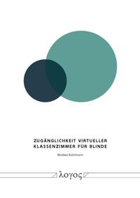 Zugänglichkeit virtueller Klassenzimmer für Blinde