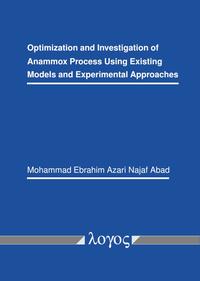 Optimization and Investigation of Anammox Process Using Existing Models and Experimental Approaches