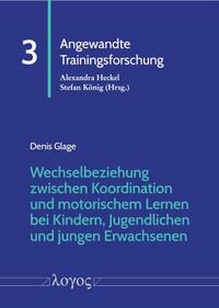 Wechselbeziehung zwischen Koordination und motorischem Lernen bei Kindern, Jugendlichen und jungen Erwachsenen