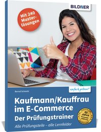 Kaufmann/Kauffrau im E-Commerce – der Prüfungstrainer