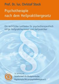 Psychotherapie nach dem Heilpraktikergesetz