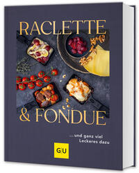 Raclette & Fondue