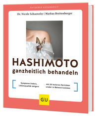 Hashimoto ganzheitlich behandeln