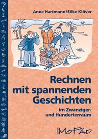 Rechnen mit spannenden Geschichten - 1.-4. Kl.