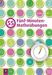 55 Fünf-Minuten-Matheübungen