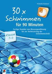 30 x Schwimmen für 90 Minuten – Klasse 1-4