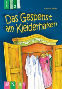 Das Gespenst am Kleiderhaken – Lesestufe 2