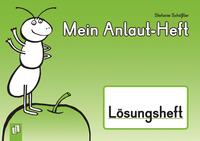 Mein Anlaut-Heft – Lösungsheft