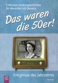 Das waren die 50er!