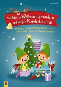 Von kleinen Weihnachtswundern und großen Kinderträumen