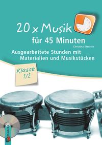 20 x Musik für 45 Minuten – Klasse 1/2