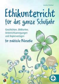 Ethikunterricht für das ganze Schuljahr – Klasse 1/2