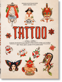 TATTOO. 1730s-1970s. Henk Schiffmacher’s Private Collection. 45th Ed.