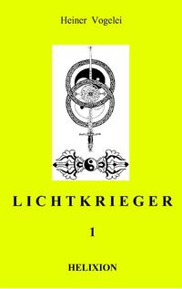LICHTKRIEGER I