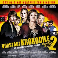 Vorstadtkrokodile 2 - Die coolste Bande ist zurück