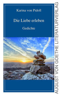 Die Liebe erleben