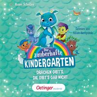 Der zauberhafte Kindergarten 1. Drachen gibt's, die gibt's gar nicht