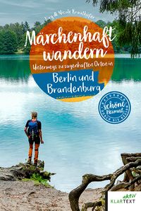 Märchenhaft wandern Berlin und Brandenburg