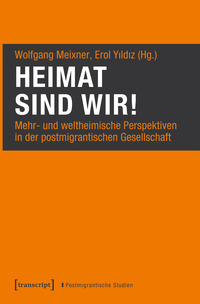 Heimat sind wir!