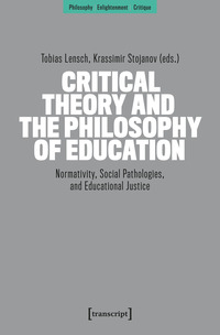 Critical Theory and the Philosophy of Education