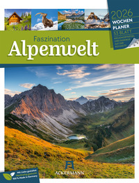 Faszination Alpenwelt Wochenplaner Kalender 2026