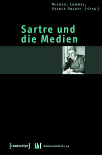 Sartre und die Medien