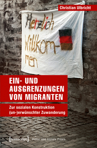 Ein- und Ausgrenzungen von Migranten