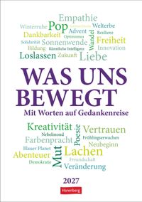 Was uns bewegt Wochen-Kulturkalender 2027 - Mit Worten auf Gedankenreise