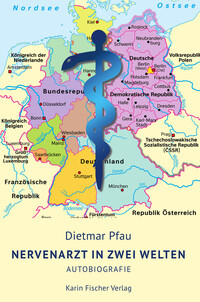 Nervenarzt in zwei Welten