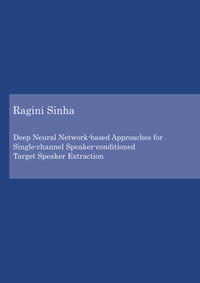Deep Neural Network-based Approaches for Single-channel Speaker-conditioned Target Speaker Extraction