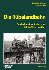 Die Rübelandbahn