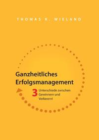 Ganzheitliches Erfolgsmanagement